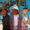 Stream & download Me and My Gang (feat. Megapop & JayDaBoy) - Single