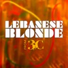 Lebanese Blonde - Single