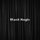 BLACK MAGIC cover art
