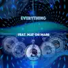 Everything (feat. May OnMars) song lyrics