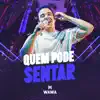 Stream & download Quem Pode Sentar - Single