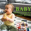 Baby Development Jazz Music Vol. 2
