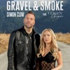 Gravel & Smoke (feat. Teigen Gayse) - Single