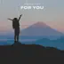 For You song reviews