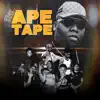 The APE Tape album lyrics, reviews, download