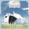 Rush - Remake Cover - Single album lyrics, reviews, download