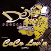 DJ Focu$$ Presents Coco Lov'n Remix, Vol. 1 artwork