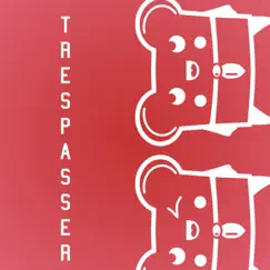 Trespasser (Dub Mix) Song Lyrics