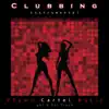 Clubbing album lyrics, reviews, download