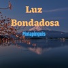 Luz Bondadosa