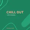 Stream & download Chill Out - Single