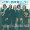 An Hour of Octopus album lyrics, reviews, download
