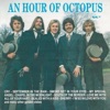 An Hour of Octopus