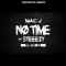 No Time (feat. Steeezy) - Mac J lyrics