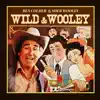 Wild & Wooley album lyrics, reviews, download