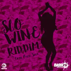 Slo Wine Riddim: Crop Over Soca - Single by LIL RICK & Peter Ram album reviews, ratings, credits