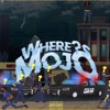 Where's Mojo