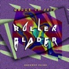 Rollerblader - Single