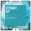 Stream & download Strobe EP