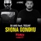 Shona Bondhu (feat. Teejay) - Dj Aks lyrics