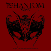 Phantom - The 4th Mini Album - WayV
