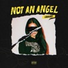 Not an Angel - Single