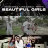 Beautiful Girls (feat. Apache Indian & Terry G) - Single album lyrics, reviews, download