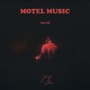 Motel Music Pt. III