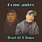 Como antes (feat. Scard 23) - Demos lyrics