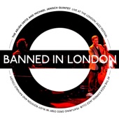 Banned in London (feat. Greg Osby, Raynald Colom & Rudy Royston) [Live at the London Jazz Festival] artwork