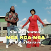 Nga nga nga (feat. Baba Harare) - Shantel Sithole