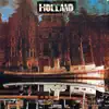 Holland album lyrics, reviews, download