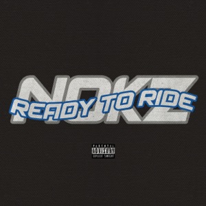 Nokz78 - Ready To Ride - Single
