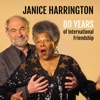 Janice Harrington 80 Years of International Friendship