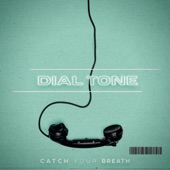 Dial Tone artwork