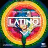 Stream & download Latino (feat. Fulanito) - Single