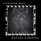 Mother's Prayer (feat. M J Downham) - Sylvester Road lyrics