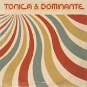 Tonica & Dominante - Babelonia