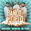 Banco Del Cielo - Single, 2022