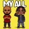My All (feat. Xay Hill) - Isaiah James lyrics