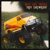 Boys Like Trucks - Single