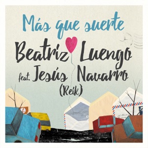 Beatriz Luengo - Más Que Suerte (feat. Jesús Navarro) - Line Dance Musik