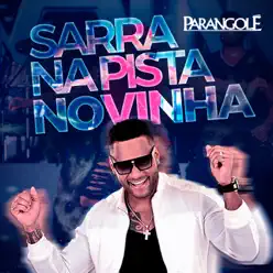 Sarra na Pista Novinha - Single - Parangolé