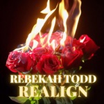 Rebekah Todd - Realign