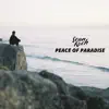Peace of Paradise - Single album lyrics, reviews, download