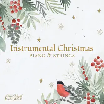 O Come, O Come Emmanuel (Instrumental Version) by Van Vogel Ensemble song reviws