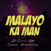 Malayo Ka Man - Single