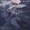 On/Off (feat. Bri Stauss) - Single album lyrics, reviews, download
