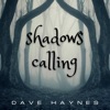 Shadows Calling - Single