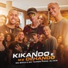 Kikando e Me Olhando by MC Braz, MC Tairon, Dj Win iTunes Track 1